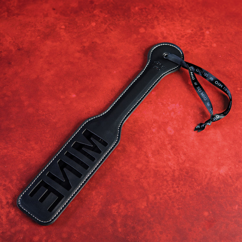 You're All Mine - Impression Spanking Paddle